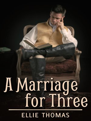 cover image of A Marriage for Three